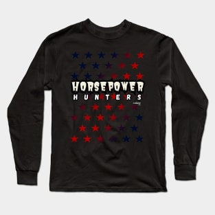 Starts - Horsepower Hunters Long Sleeve T-Shirt